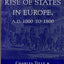Cities And The Rise Of States In Europe, A.d. 1000 To 1800