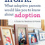 In On It: What Adoptive Parents Would Like You To Know About Adoption. A Guide for Relatives and Friends. (Mom