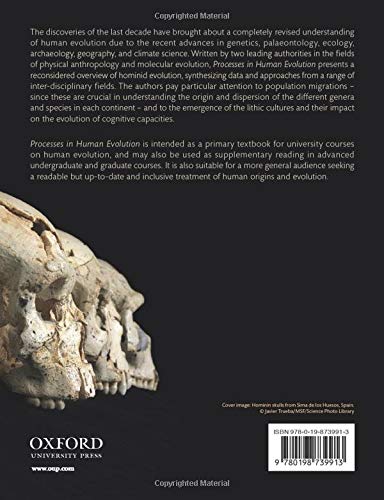 Processes in Human Evolution: The journey from early hominins to Neanderthals and modern humans