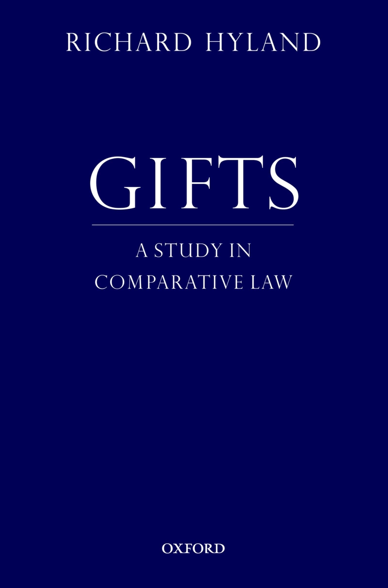 Gifts: A Study in Comparative Law