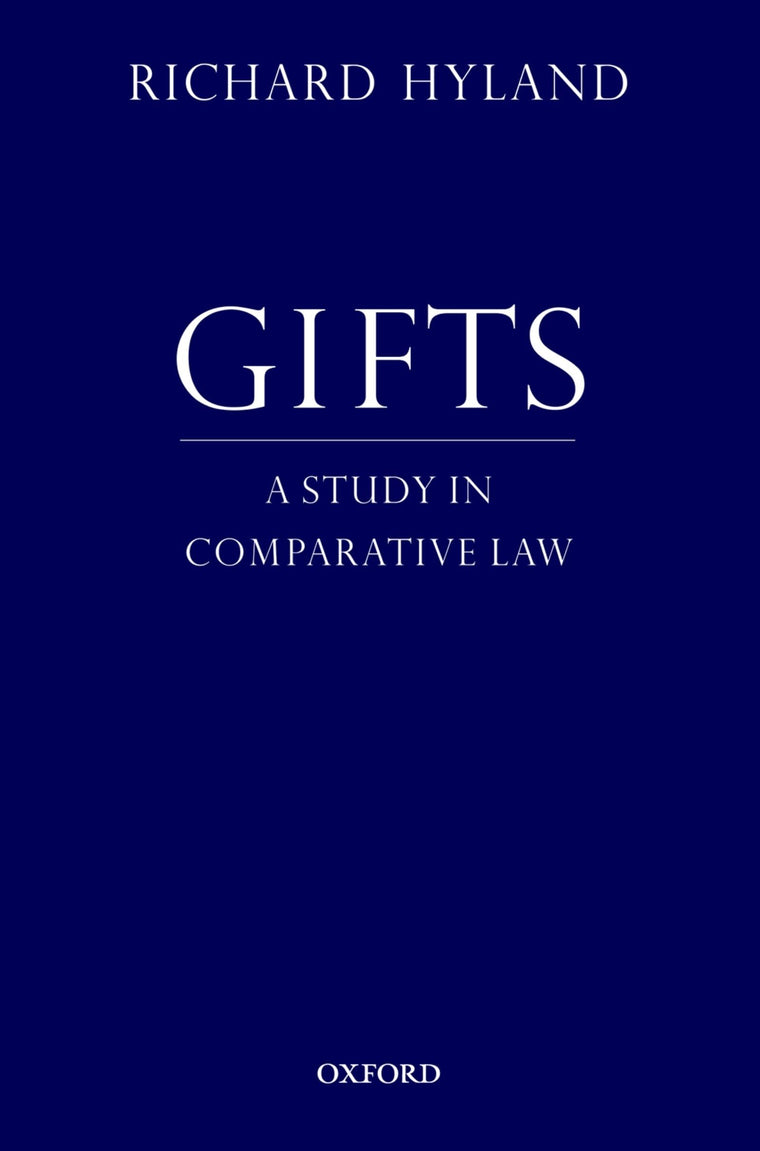 Gifts: A Study in Comparative Law