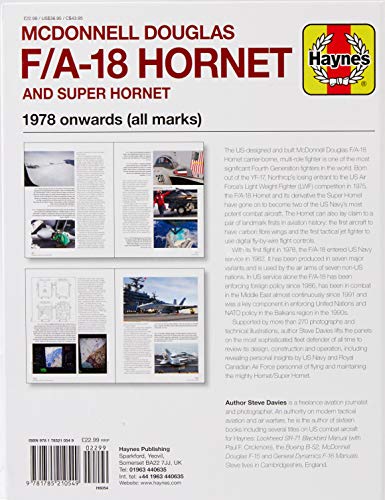 McDonnell Douglas F/A-18 Hornet and Super Hornet: An insight into the design, construction and operation of the US Navy's supersonic, all-weather multi-role combat jet (Owners' Workshop Manual)