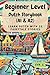 Beginner Level Dutch Storybook (A1 & A2): Learn Dutch with 25 Fairytale Stories (Learning Dutch with Ease) (Dutch Edition)