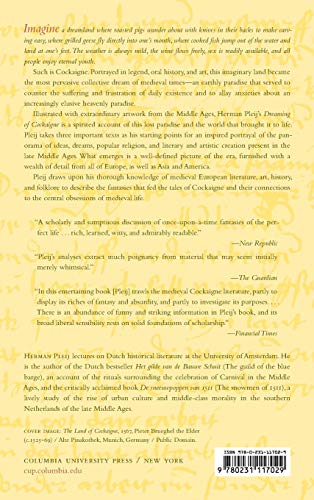 Dreaming of Cockaigne: Medieval Fantasies of the Perfect Life
