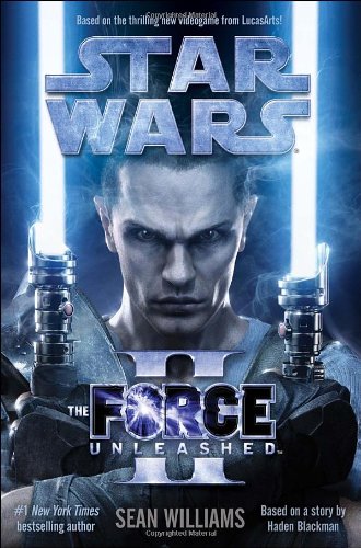 The Force Unleashed II: Star Wars (Star Wars - Legends) by W