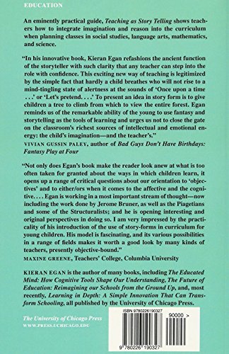 Teaching as Story Telling: An Alternative Approach to Teaching and Curriculum in the Elementary School — back cover