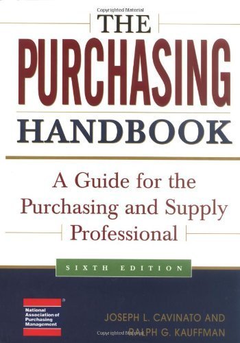 The Purchasing Handbook: A Guide for the Purchasing and Supp