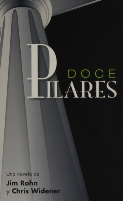 Doce Pilares (Spanish Edition)