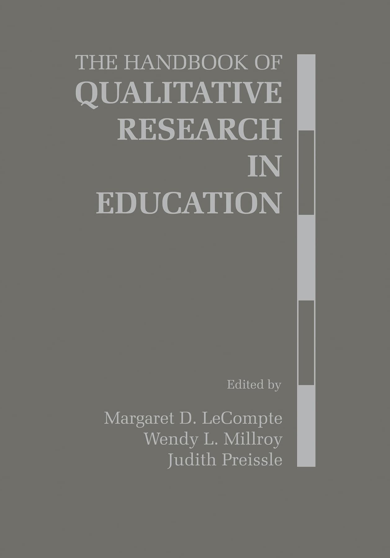 The Handbook of Qualitative Research in Education