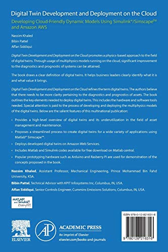 Digital Twin Development and Deployment on the Cloud: Developing Cloud-Friendly Dynamic Models Using Simulink/SimscapeTM and Amazon AWS