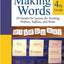 Making Words Fourth Grade: 50 Hands-On Lessons for Teaching Prefixes, Suffixes, and Roots