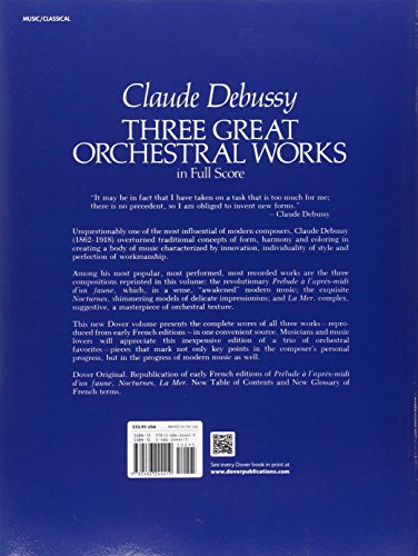 Three Great Orchestral Works in Full Score: Prlude a l'aprs-midi d'un faune, Nocturnes, La Mer (Dover Orchestral Music Scores)