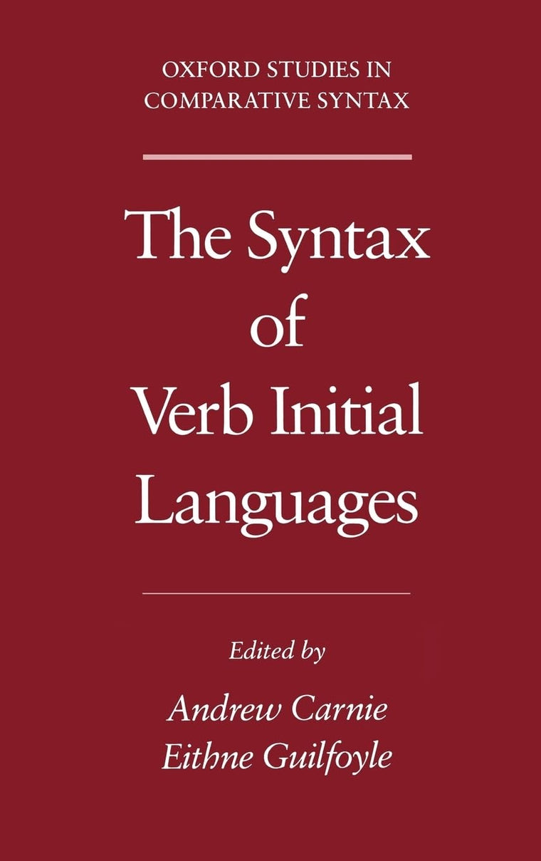 The Syntax of Verb Initial Languages (Oxford Studies in Comparative Syntax)