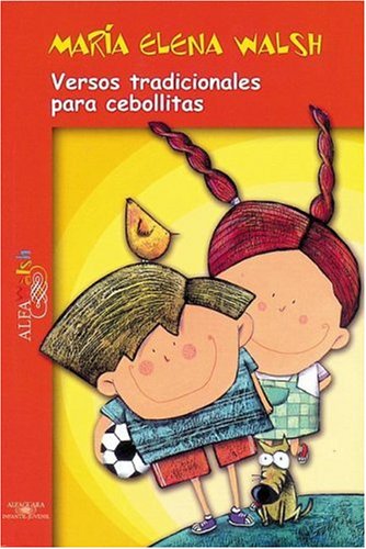 Versos Tradicionales para Cebollitas (Spanish Edition)