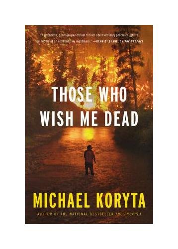 Those Who Wish Me Dead