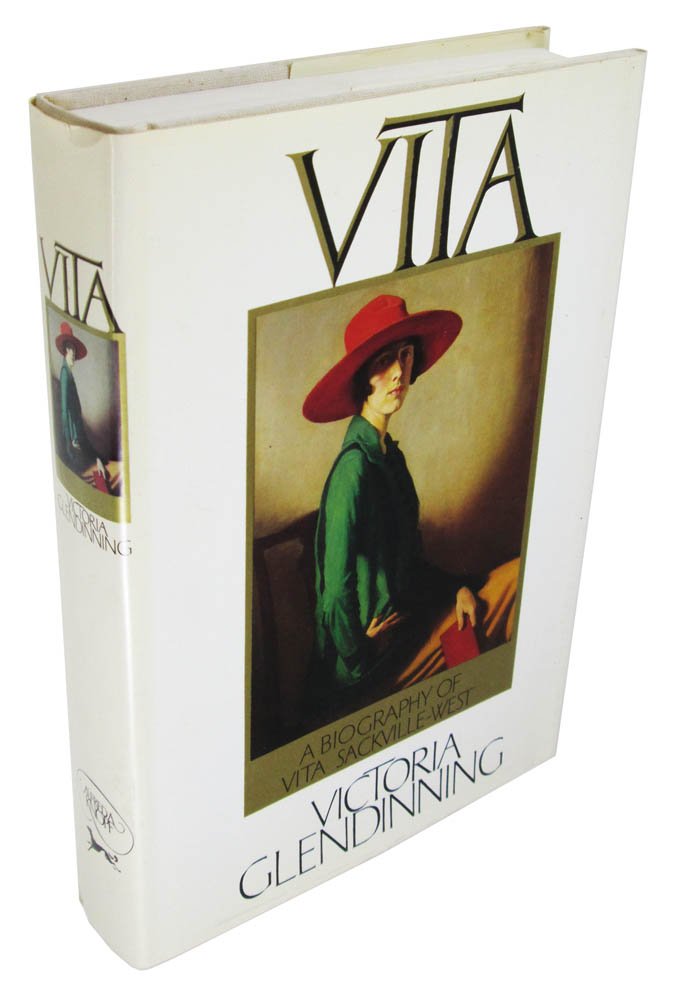 Vita: The Life of V. Sackville-West by Glendinning, Victoria