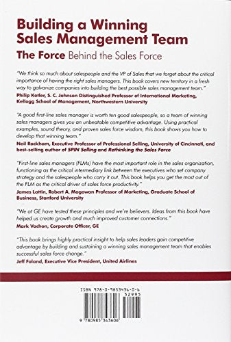 Building a Winning Sales Management Team: The Force Behind the Sales Force