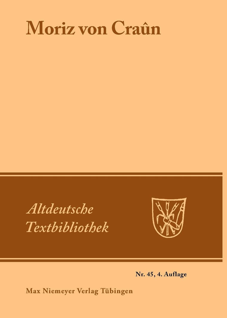 Moriz von Cran (Altdeutsche Textbibliothek, 45) (German Edition)