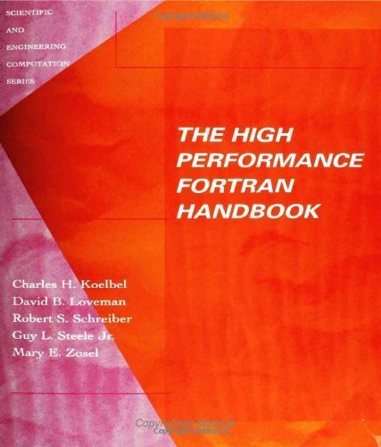 The High Performance Fortran Handbook (Scientific and Engineering Computation)
