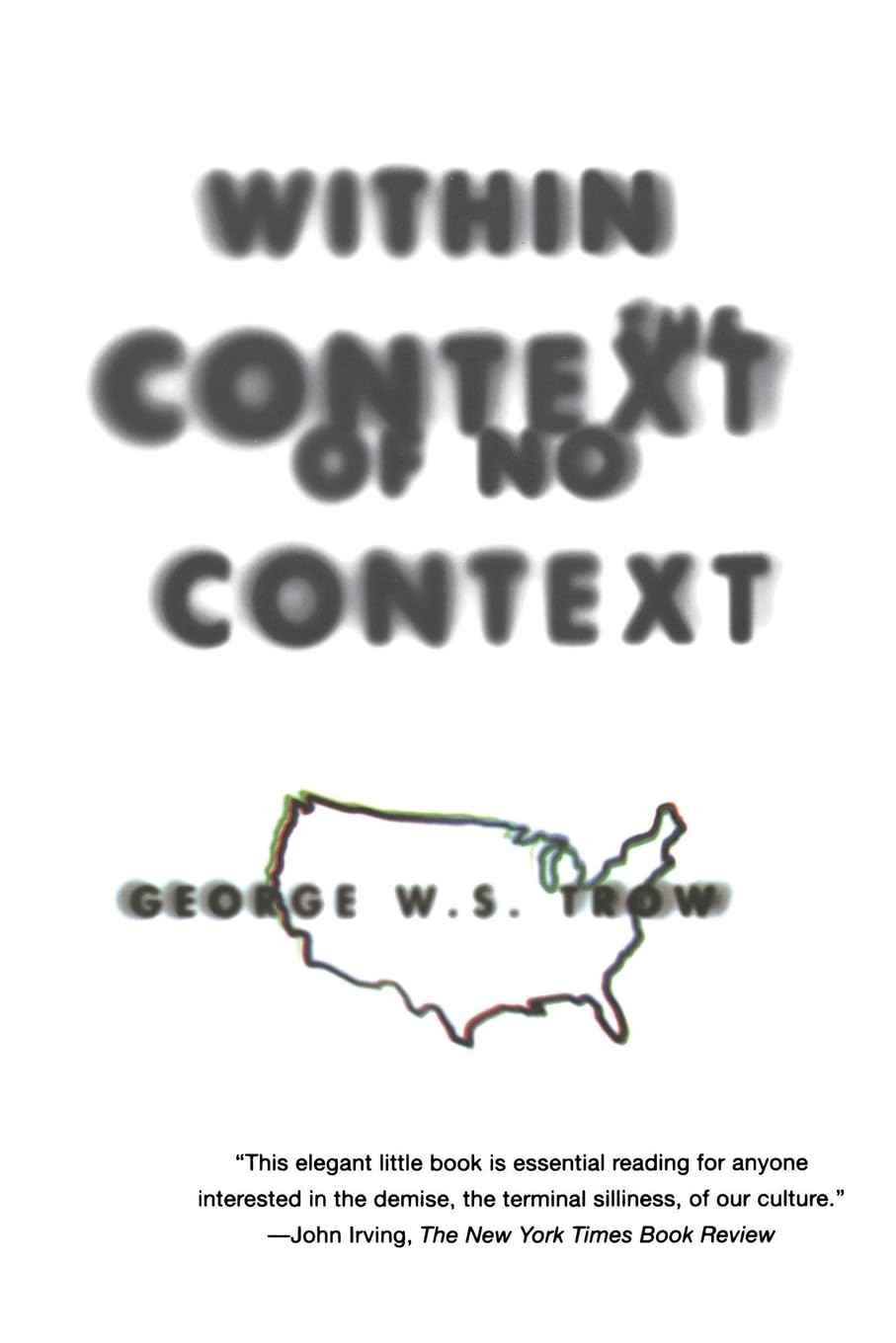 Within the Context of No Context