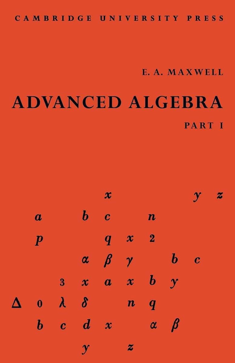 Advanced Algebra, Part 1