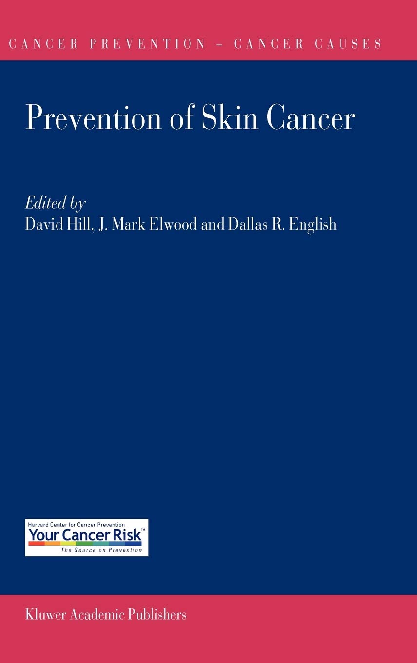 Prevention of Skin Cancer (Cancer Prevention-Cancer Causes, 3)