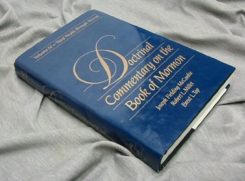 Doctrinal Commentary on the Book of Mormon, Vol. 4