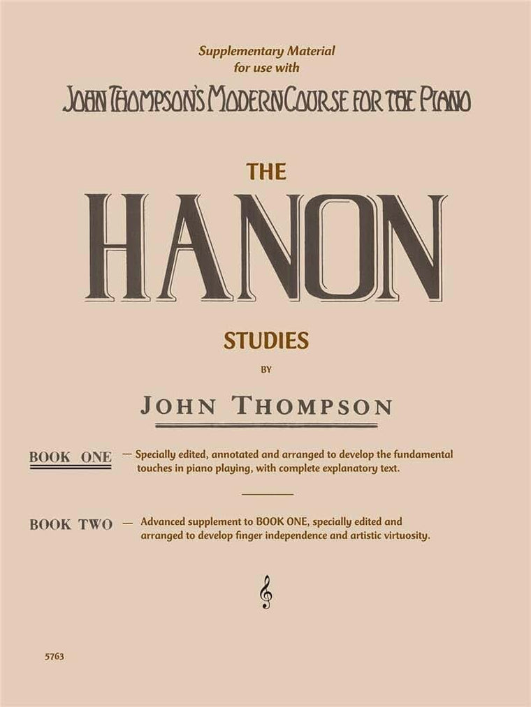 The Hanon Studies - Book 1  Piano technique exercises arranged by John Thompson  Finger strength, Agility, Legato and drop-roll studies Lesson Book  Piano method songbook