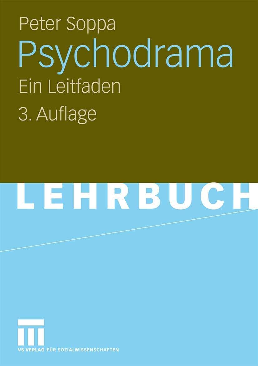 Psychodrama: Ein Leitfaden (German Edition)