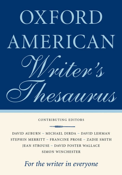 The Oxford American Writer's Thesaurus