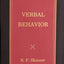 Verbal Behavior (Official B. F. Skinner Foundation Reprint Series / paperback edition)