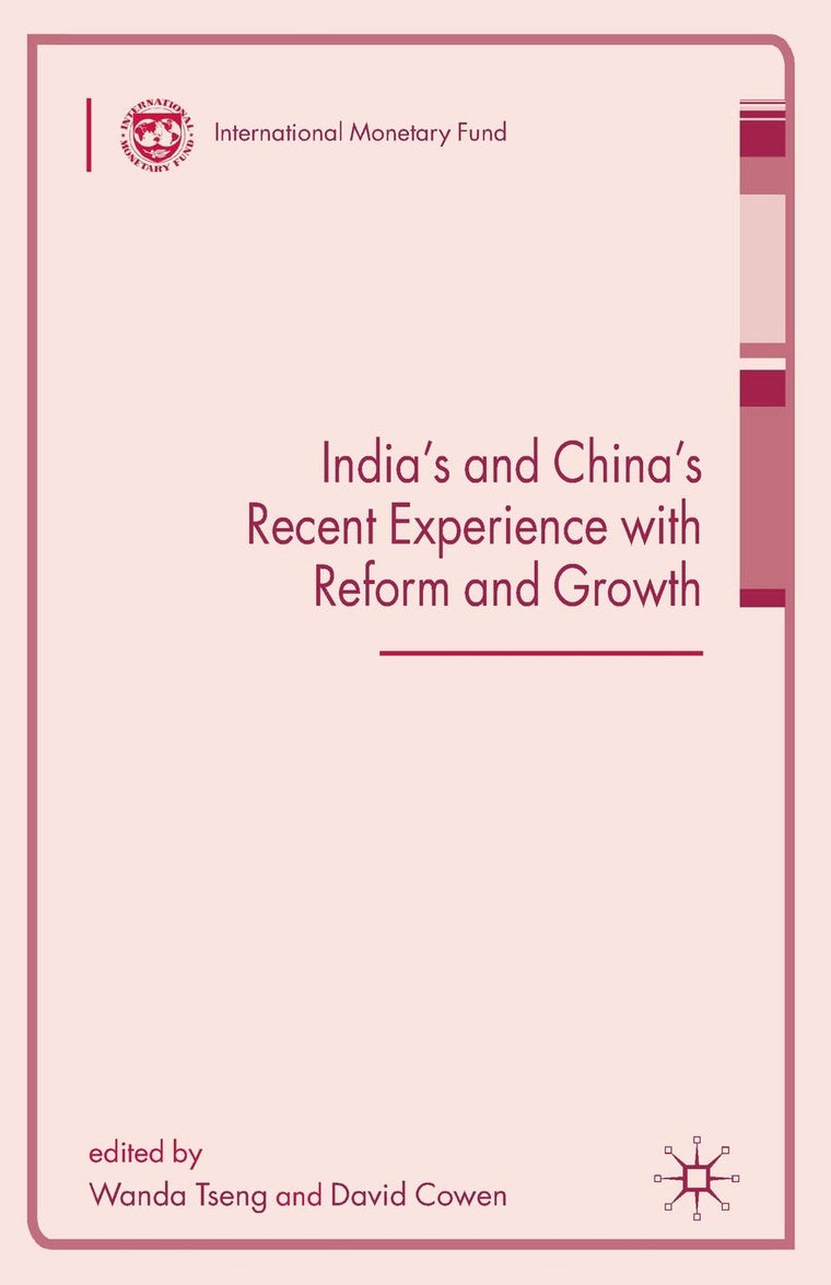 India's and China's Recent Experience with Reform and Growth (Procyclicality of Financial Systems in Asia)