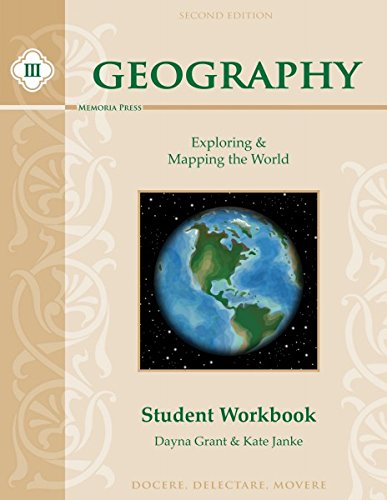 Geography III: Exploring and Mapping the World Workbook, Second Edition