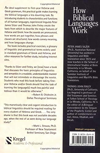 How Biblical Languages Work: A Student's Guide to Learning Hebrew and Greek — back cover