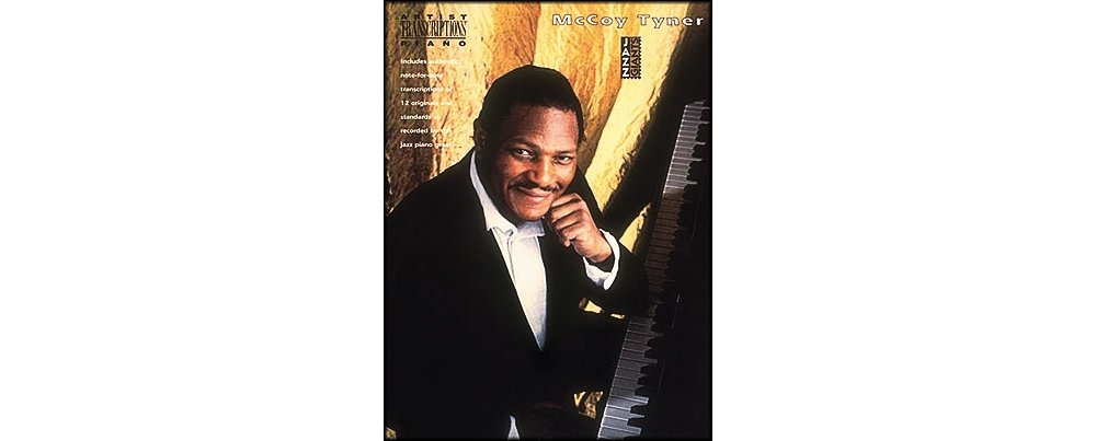 The McCoy Tyner Collection: Piano Transcriptions (Jazz Giants)