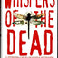 Whispers of the Dead