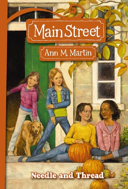 Needle and Thread (Main Street #2) by Martin, Ann M.