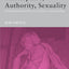 Shakespeare, Authority, Sexuality (Accents on Shakespeare)