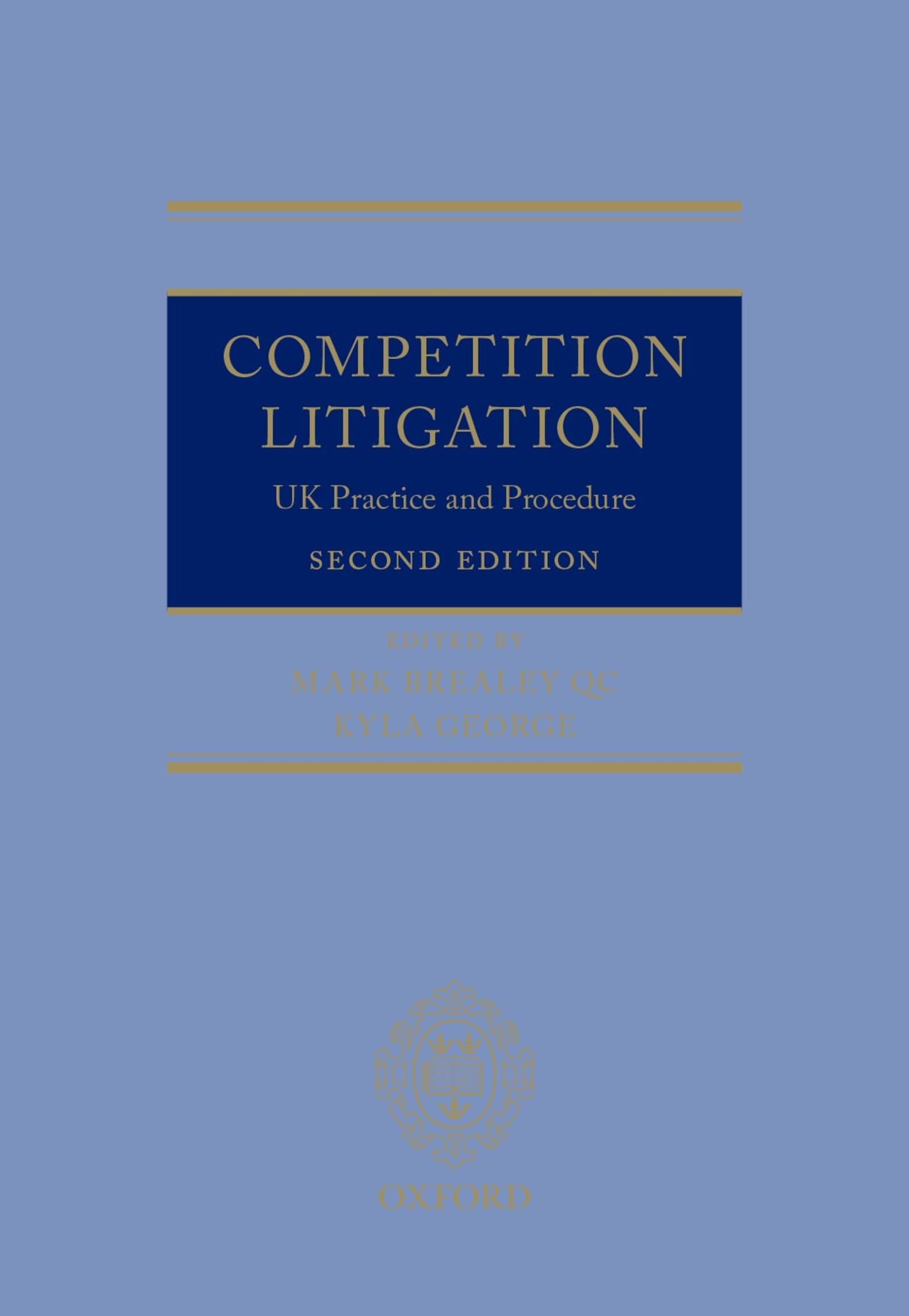Competition Litigation: UK Practice and Procedure