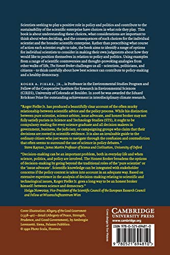 The Honest Broker: Making Sense of Science in Policy and Politics