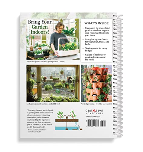 How to Garden Indoors & Grow Your Own Food Year Round: Ultimate Guide to Vertical, Container, and Hydroponic Gardening (Creative Homeowner) Vegetables, Herbs, DIY Projects, Composting, Lights, & More
