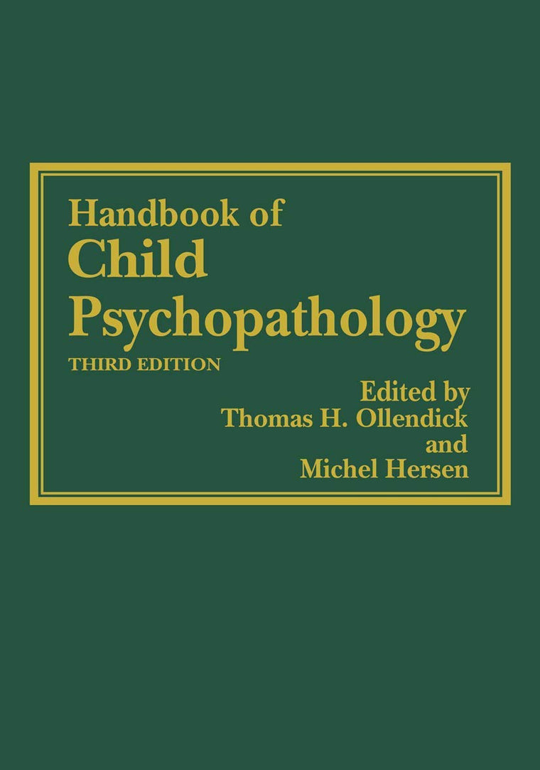 Handbook of Child Psychopathology (Issues in Clinical Child Psychology)