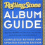 The New Rolling Stone Album Guide: Completely Revised and Up