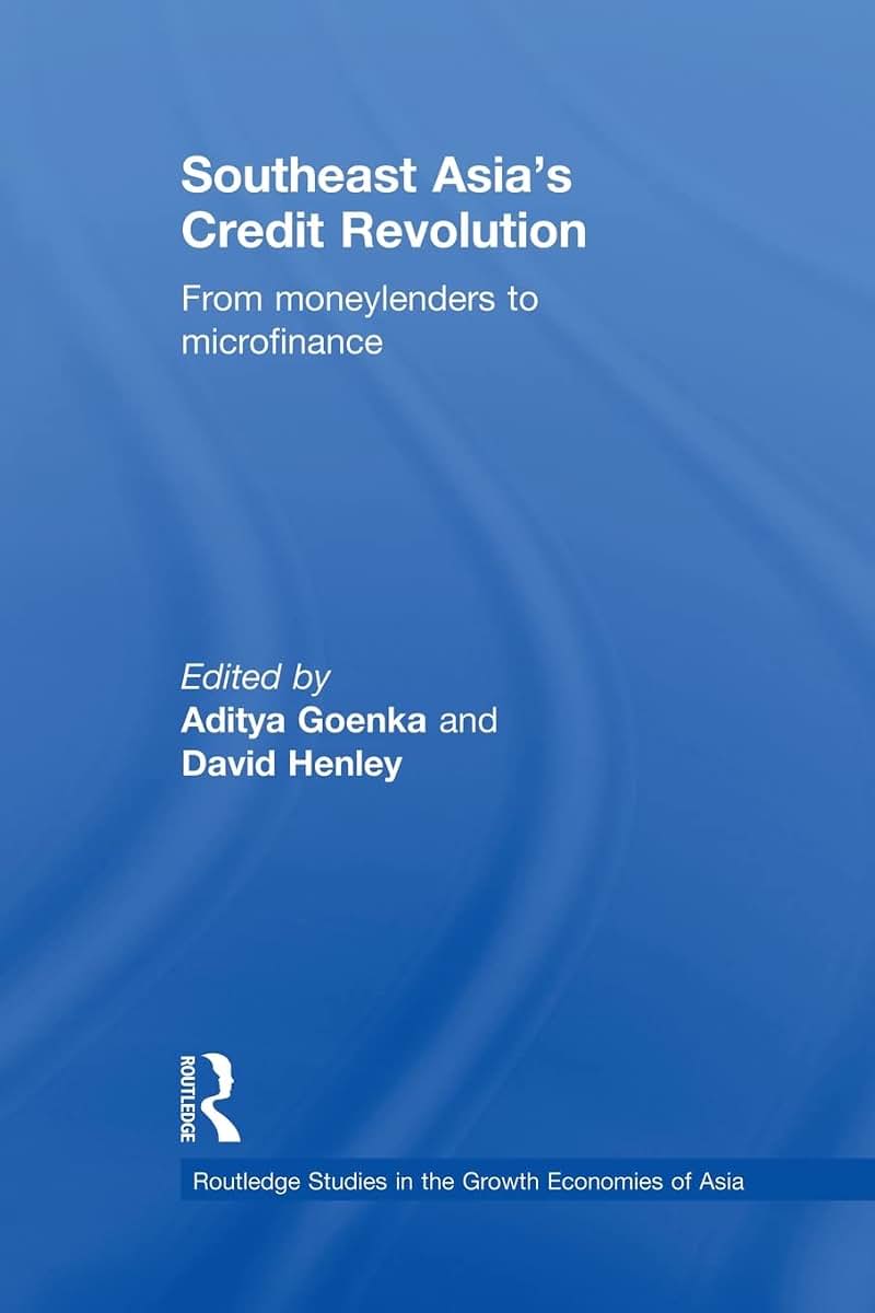 Southeast Asia's Credit Revolution (Routledge Studies in the Growth Economies of Asia)