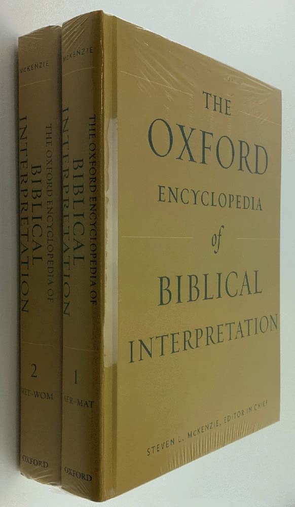 The Oxford Encyclopedia of Biblical Interpretation (Oxford Encyclopedias of the Bible)