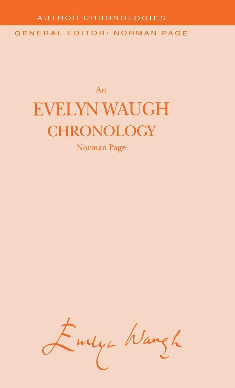 An Evelyn Waugh Chronology (Author Chronologies Series)