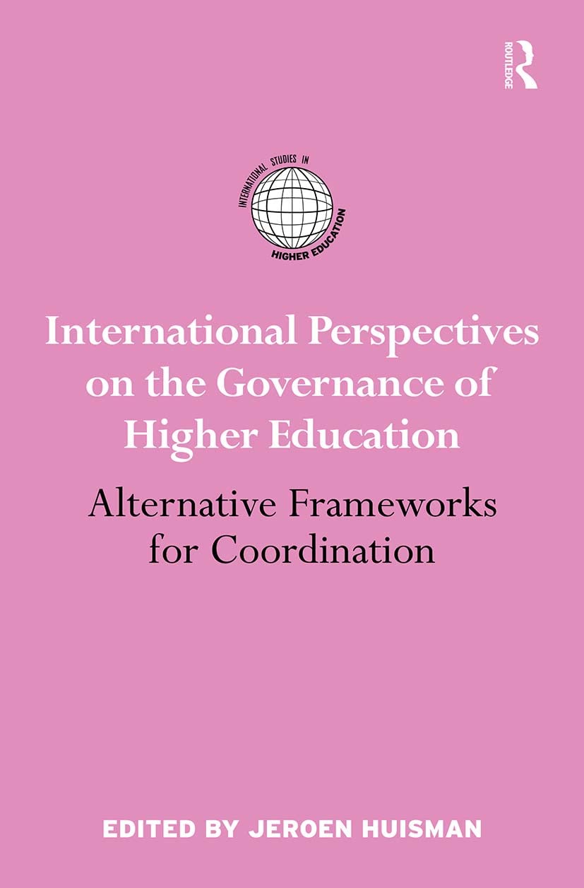 International Perspectives on the Governance of Higher Education (International Studies in Higher Education)