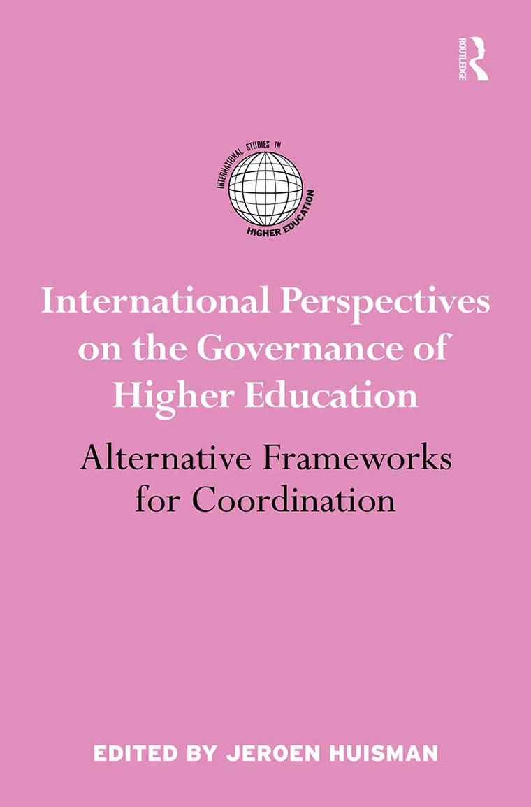 International Perspectives on the Governance of Higher Education (International Studies in Higher Education)