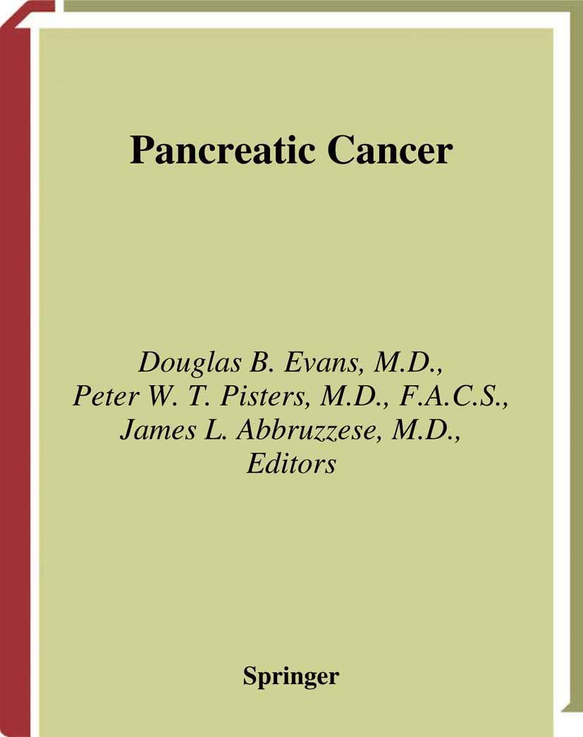 Pancreatic Cancer (MD Anderson Solid Tumor Oncology Series)