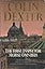 The First Inspector Morse Omnibus: The Dead of Jericho, Service of All the Dead, the Silent World of Nicholas Quinn